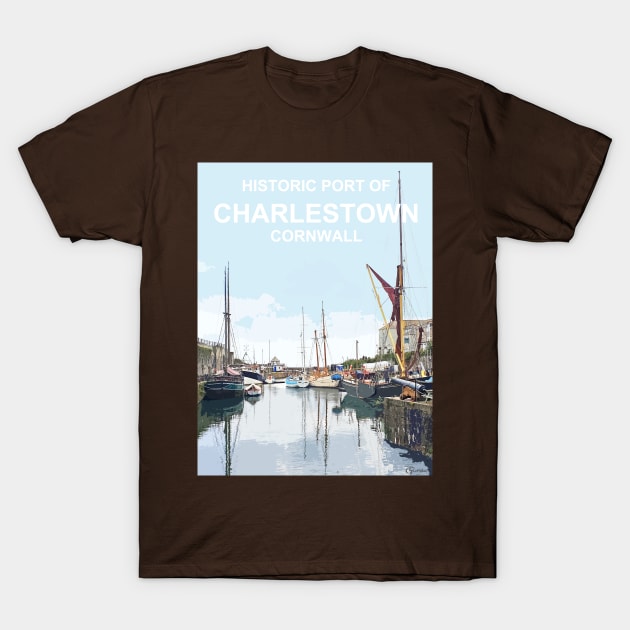 Historic Port Charlestown Cornwall.  Cornish gift Kernow Travel location poster, St Austell T-Shirt by BarbaraGlebska